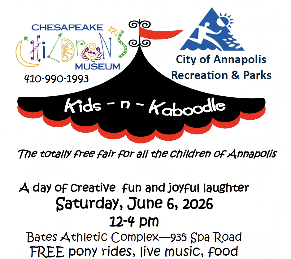 Flier image showing Children's Chesapeake Museum and City of Annapolis Recreation and Parks logos as well as a picture of a tophat with the words 'kids -n- kaboodle' inside. Text showing the date and time and event description also included.